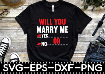will you marry me yes or no t shirt design for sale