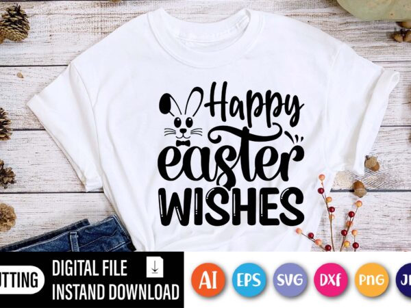 C shirt,  happy easter day shirt print template, typography design for shirt mug iron phone case, digital download, png svg files for cricut, dxf silhouette cameo / spring, popular, love