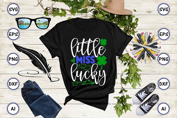 Little miss lucky png & SVG vector for print-ready t-shirts design, St. Patrick's day SVG Design SVG eps, png files for cutting machines, and print t-shirt St. Patrick's day SVG