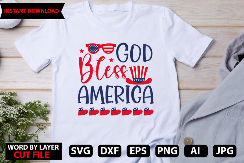god bless america t-shirt design,Happy 4 th of July Shirt, Memories day Shirt,4 of July Shirt, St Patricks Day Shirt, Patricks Tee, Lips Shirt, Irish Shirt