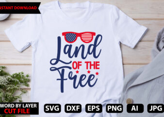 land of the free t-shirt design, Happy 4 th of July Shirt, Memories day Shirt,4 of July Shirt, St Patricks Day Shirt, Patricks Tee, Lips Shirt, Irish Shirt