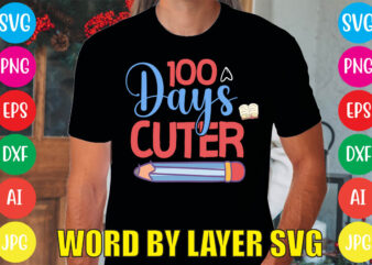 100 Days Cuter svg vector for t-shirt