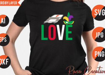 Love T Shirt Design, Love Svg Design, Love Mardi Gras Svg Bundle, Love Mardi Gras Svg Quotes