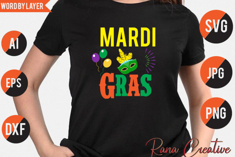 Mardi Gras Vector T Shirt Design,Mardi Gras Svg Design, Mardi Gras Svg Bundle, Mardi Gras Svg Quotes,