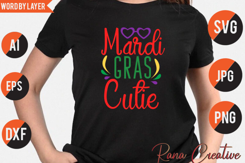 Mardi Gras Cutie Svg Design,Mardi Gras Cutie T Shirt Design, Mardi gras Svg bundle,Mardi Gras Svg bundle Quotes