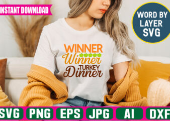 Winner Winner Turkey Dinner svg vector t-shirt design