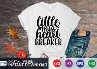 Little Miss Heart Breaker T Shirt, Happy Valentine Shirt print template, Heart sign vector, cute Heart vector, typography design for 14 February