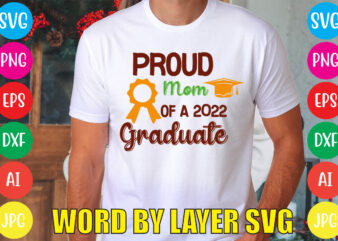 Proud Mom Of A Graduate svg vector for t-shirt