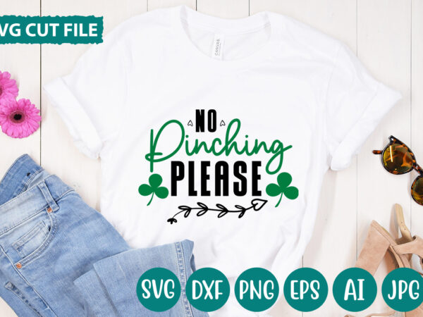 No pinching please svg vector for t-shirt