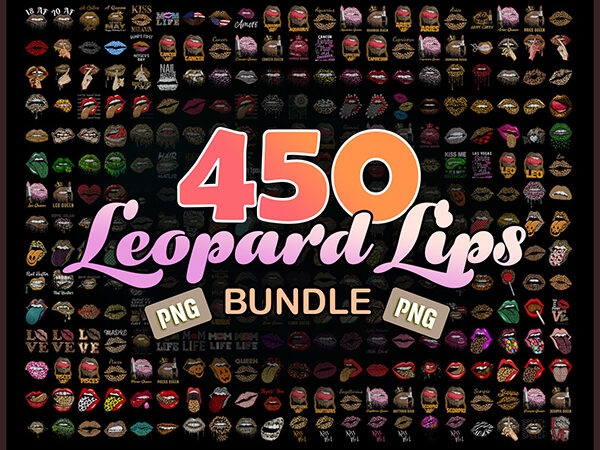 Combo 400 leopard lips png, bundle png, leopard dripping lips, lips clipart sublimation, dripping lip bite, t shirt vector file Combo 400 leopard lips png, bundle png, leopard dripping lips, lips clipart sublimation, dripping lip bite, t shirt vector file