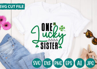 One Lucky Sister svg vector for t-shirt