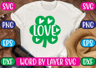 Love SVG Vector for t-shirt