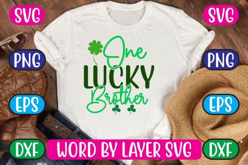 One Lucky Brother SVG Vector for t-shirt
