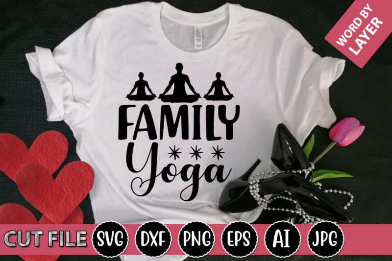Family Yoga SVG Vector for t-shirt