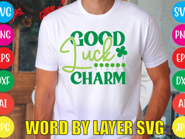 Good luck charm svg vector for t-shirt