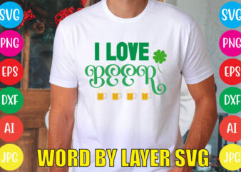 I LOVE BEER svg vector for t-shirt
