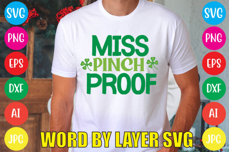 MISS PINCH PROOF svg vector for t-shirt