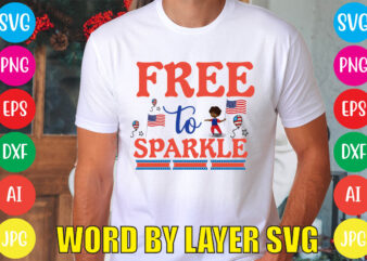 free to sparkle svg vector for t-shirt