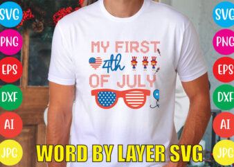 My First 4th Of July svg vector for t-shirt