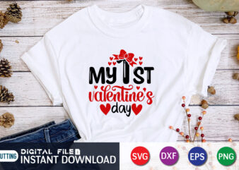 My Frist Valentine T Shirt, Valentine SVG, Happy Valentine Shirt print template, Heart sign vector, cute Heart vector, typography design for 14 February, Valentine vector, valentines day t-shirt design