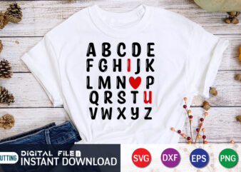 Alphabet T Shirt, Happy Valentine Shirt print template, Heart sign vector, cute Heart vector, typography design for 14 February, Valentine vector, valentines day t-shirt design