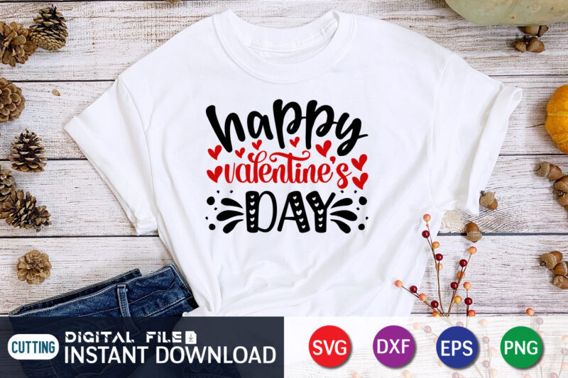 Happy valentine Day T Shirt , Happy Valentine Shirt print template, Happy valentine Day SVG , Heart sign vector, cute Heart vector, typography design for 14 February