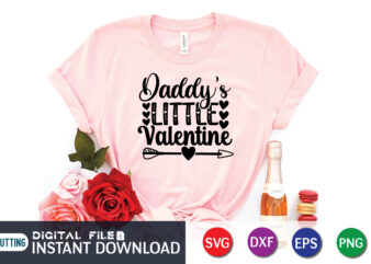 Daddy’s Little Valentine T Shirt, Father Lover T Shirt, Happy Valentine Shirt print template, Heart sign vector, cute Heart vector, typography design for 14 February