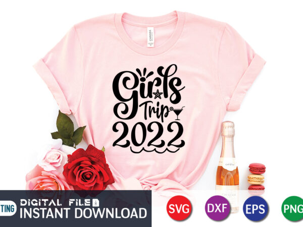 Girls thir 2022 t shirt, happy summer shirt print template, summer vector, summer shirt svg, beach vector, beach shirt svg, beach life, typography design for summer day, summer 2022 shirt,