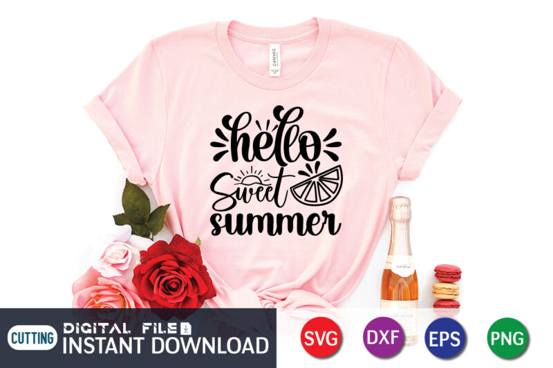 Hello Sweet Summer T Shirt, Sweet Summer SVG, Happy summer shirt print template, summer vector, summer shirt SVG, beach vector, beach shirt SVG, beach life, typography design for summer day,