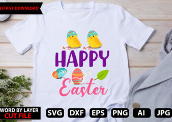 Happy Easter t-shirt design,Easter SVG Bundle, Bunny SVG, Spring SVG, Happy Easter Svg, Rainbow Svg, Peeps Svg, Png, Svg Files For Cricut, Sublimation Designs Downloads