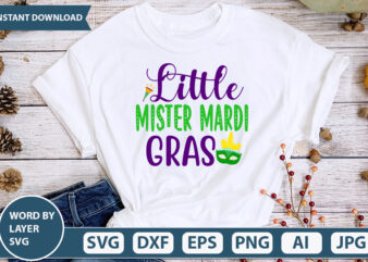 Little Mister Mardi Gras SVG Vector for t-shirt