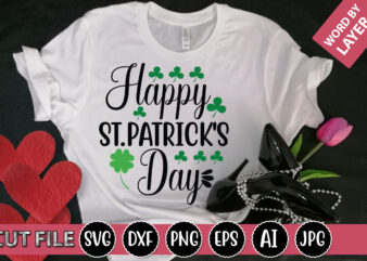 Happy St.patrick’s Day SVG Vector for t-shirt