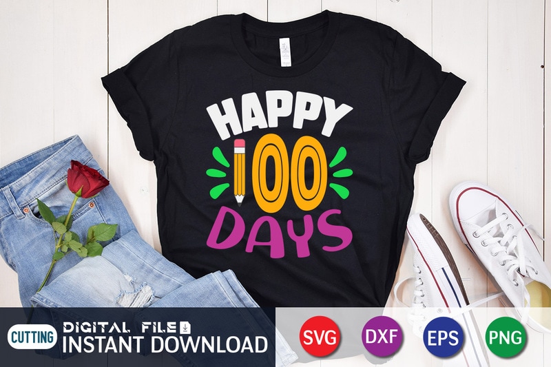 Happy 100 Days T shirt, 100 days of school shirt, 100 days of school ...