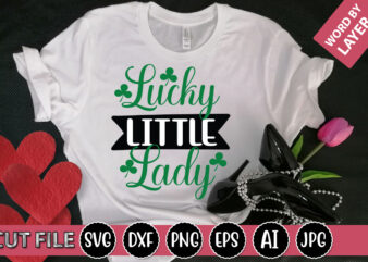 Lucky Little Lady SVG Vector for t-shirt