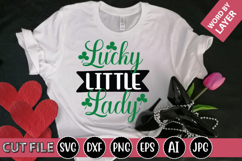 Lucky Little Lady SVG Vector for t-shirt