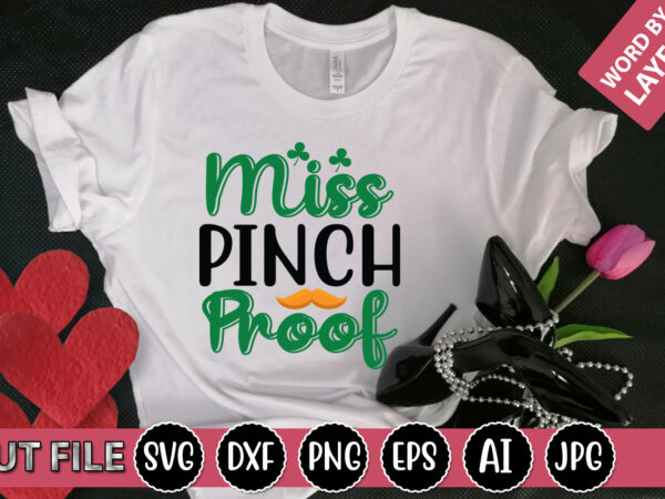 Miss pinch proof svg vector for t-shirt