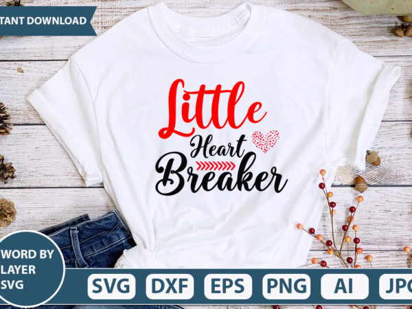 Little heart breaker svg vector for t-shirt