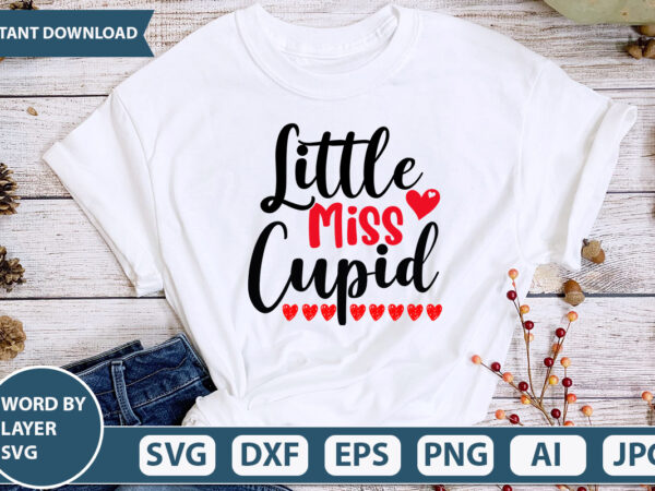 Little miss cupid svg vector for t-shirt