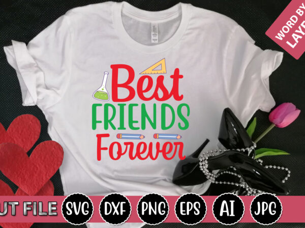 Best friends forever svg vector for t-shirt