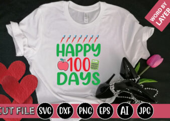 Happy 100 Days SVG Vector for t-shirt