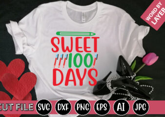 Sweet 100 Days SVG Vector for t-shirt