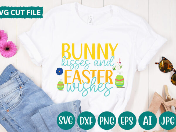 Bunny kisses and easter wishes svg vector for t-shirt