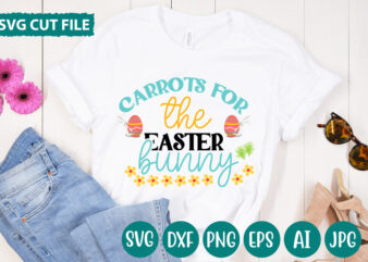 Carrots For The Easter Bunny svg vector for t-shirt