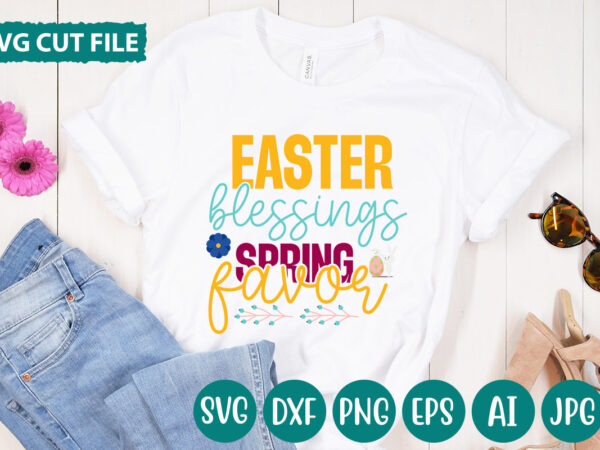 Easter blessings spring favor svg vector for t-shirt