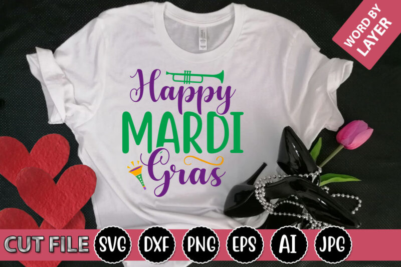 Happy Mardi Gras SVG Vector for t-shirt