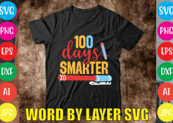 100 Days Smarter svg vector for t-shirt