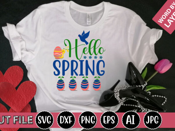 Hello spring svg vector for t-shirt