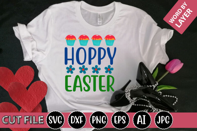 Hoppy Easter SVG Vector for t-shirt