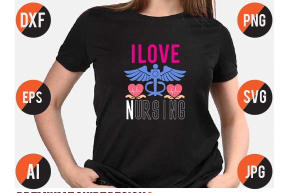 I love nursing svg design ,i love nursing t shirt design,nurse t shirt design, nurse svg bundle, nurse svg quotes