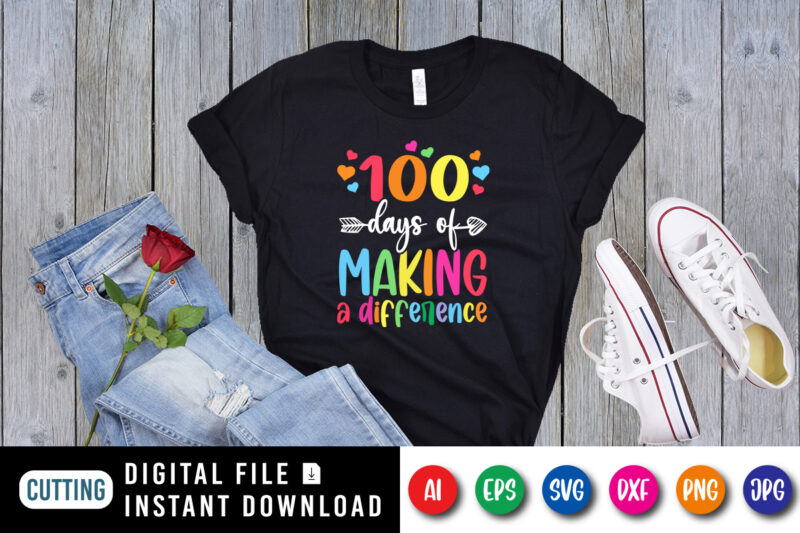 100 days of making a difference T shirt, 100 days of school shirt print template, heart arrow vector, typography design for back to school, 2nd grade